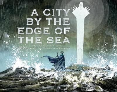 A City by the edge of the Sea - S. Van Toon