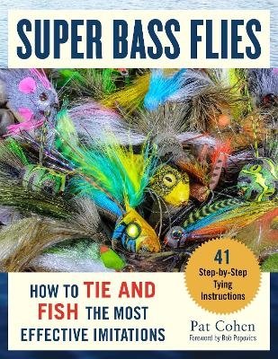 Super Bass Flies - Pat Cohen