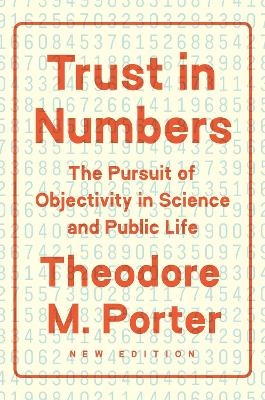 Trust in Numbers - Theodore M. Porter