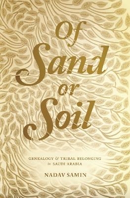 Of Sand or Soil - Nadav Samin