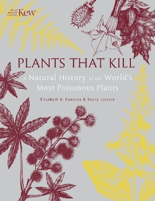 Plants That Kill - Elizabeth Dauncey, Sonny Larsson