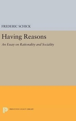 Having Reasons - Frederic Schick