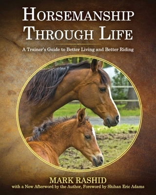 Horsemanship Through Life - Mark Rashid