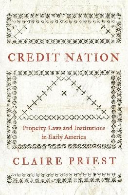 Credit Nation - Claire Priest