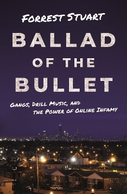Ballad of the Bullet - Forrest Stuart