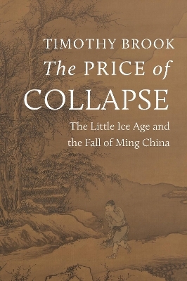 The Price of Collapse - Timothy Brook