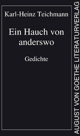 Ein Hauch von anderswo - Karl-Heinz Teichmann