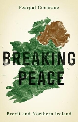 Breaking Peace - Feargal Cochrane