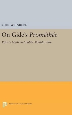 On Gide's PROMETHEE - Kurt Weinberg