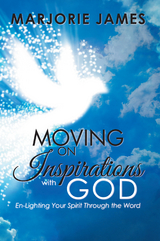 Moving on Inspirations with God - Marjorie James