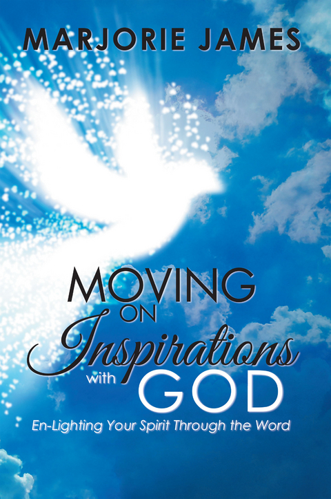 Moving on Inspirations with God - Marjorie James