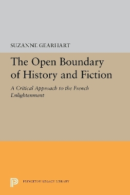 The Open Boundary of History and Fiction - Suzanne Gearhart