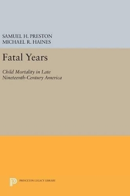 Fatal Years - Samuel H. Preston, Michael R. Haines