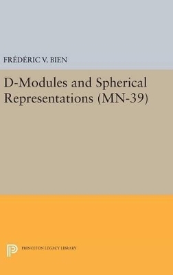 D-Modules and Spherical Representations. (MN-39) - Frédéric V. Bien