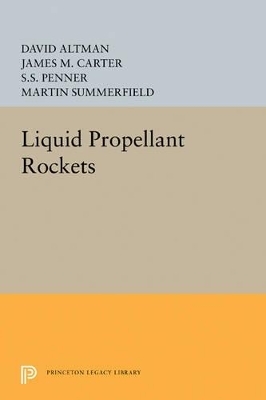 Liquid Propellant Rockets - David Altman