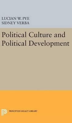 Political Culture and Political Development - Lucian W. Pye, Sidney Verba