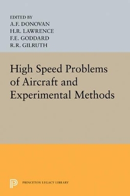 High Speed Problems of Aircraft and Experimental Methods - 