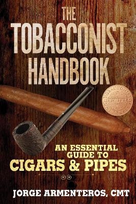 The Tobacconist Handbook - Jorge Armenteros