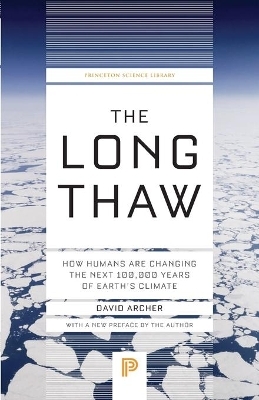 The Long Thaw - David Archer