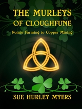 Murleys of Cloghfune -  Sue Hurley Myers