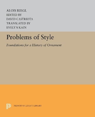 Problems of Style - Alois Riegl
