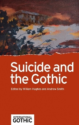 Suicide and the Gothic - 