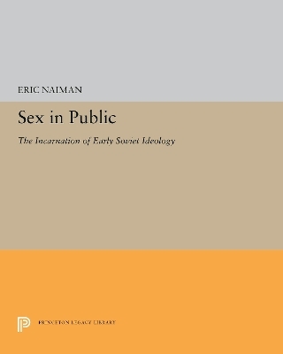 Sex in Public - Eric Naiman