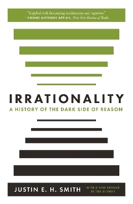 Irrationality - Justin Smith-Ruiu