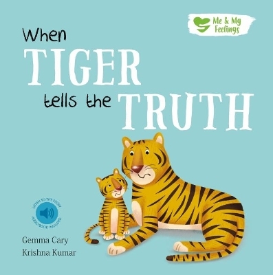 When Tiger Tells the Truth - Gemma Cary