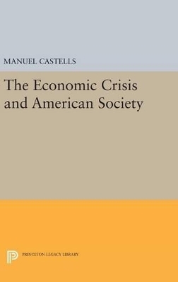 The Economic Crisis and American Society - Manuel Castells