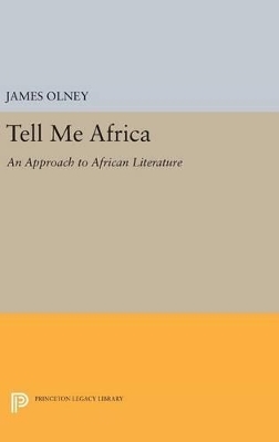 Tell Me Africa - James Olney