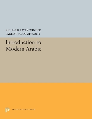 Introduction to Modern Arabic - Richard Bayly Winder, Farhat Jacob Ziyadeh