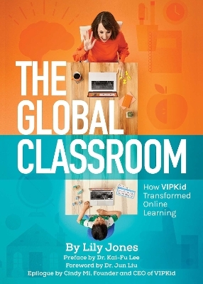 The Global Classroom - Lily Jones