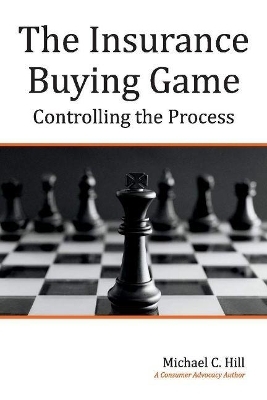 The Insurance Buying Game - Michael C. Hill