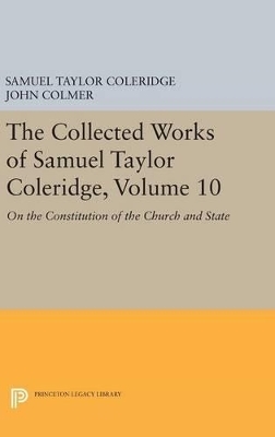 The Collected Works of Samuel Taylor Coleridge, Volume 10 - Samuel Taylor Coleridge