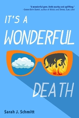 It's a Wonderful Death - Sarah J. Schmitt