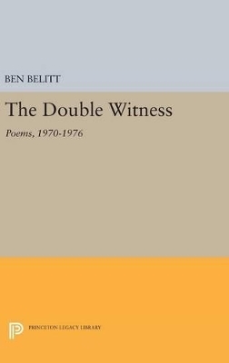 The Double Witness - Ben Belitt