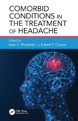 Comorbid Conditions in the Treatment of Headache - 