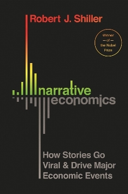 Narrative Economics - Robert J. Shiller