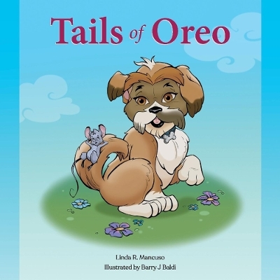 Tails of Oreo - Linda R. Mancuso