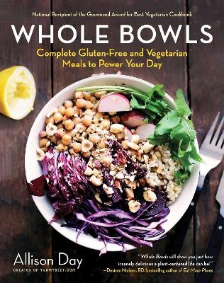 Whole Bowls - Allison Day