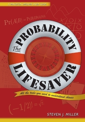 The Probability Lifesaver - Steven J. Miller