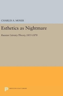 Esthetics as Nightmare - Charles A. Moser