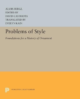 Problems of Style - Alois Riegl