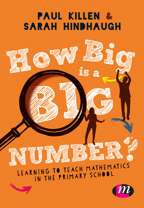 How Big is a Big Number? - Paul Killen, Sarah Hindhaugh,  Author