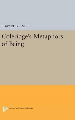 Coleridge's Metaphors of Being - Edward Kessler