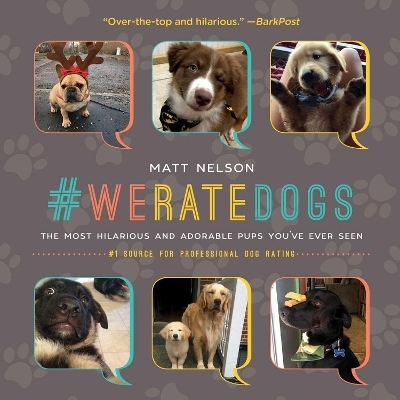 #WeRateDogs - Matt Nelson
