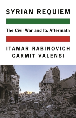 Syrian Requiem - Itamar Rabinovich, Carmit Valensi