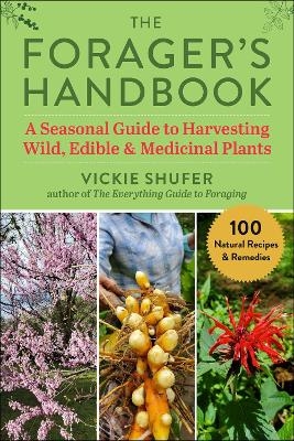 The Forager's Handbook - Vickie Shufer