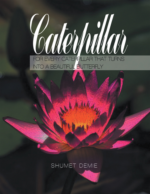 Caterpillar - Shumet Demie